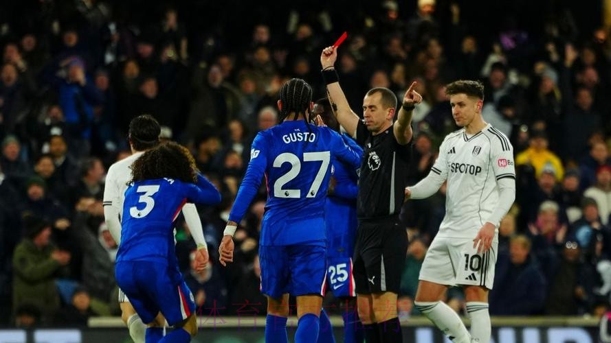 德拉普首球库库雷利亚红牌 十人切尔西1-2富勒姆